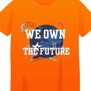 We Own The Future Shirt
